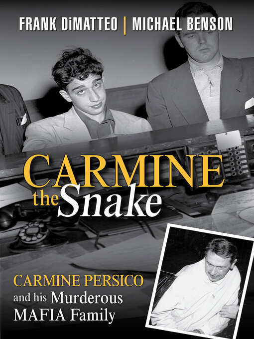 Title details for Carmine the Snake by Frank DiMatteo Sr. - Available